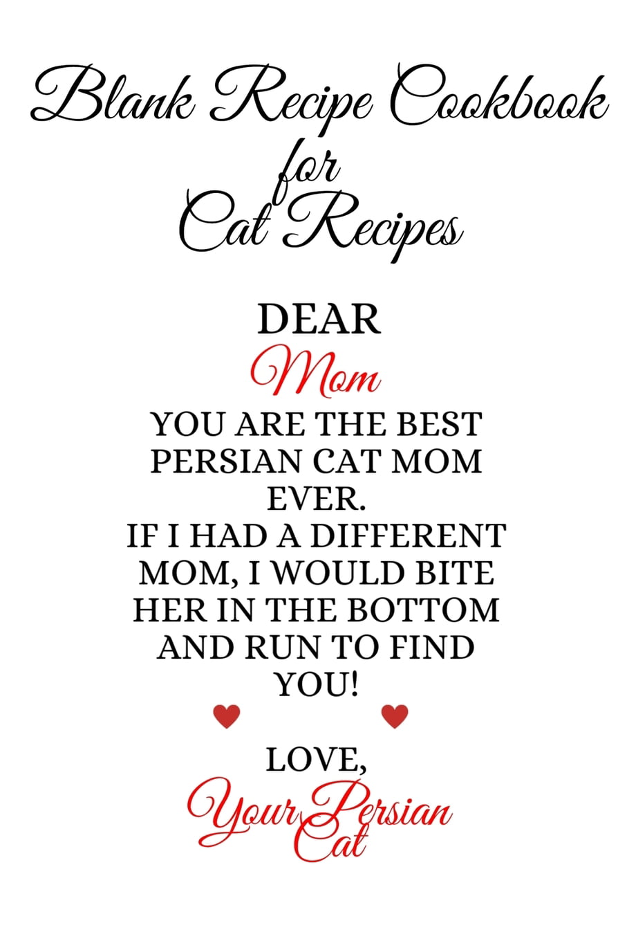 Blank Recipe Cookbook For Cat Recipes : Funny Kitten Father Journal To  Write In Favorite Cat Recipes, Notes, Quotes, Stories Of Cats - Cute Kitty  Gift For Father's Day From Daughter, Son,