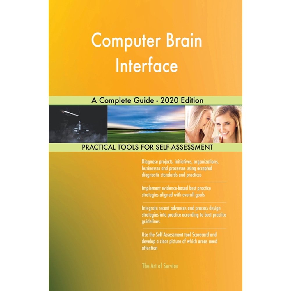 Computer Brain Interface A Complete Guide 2020 Edition (Paperback
