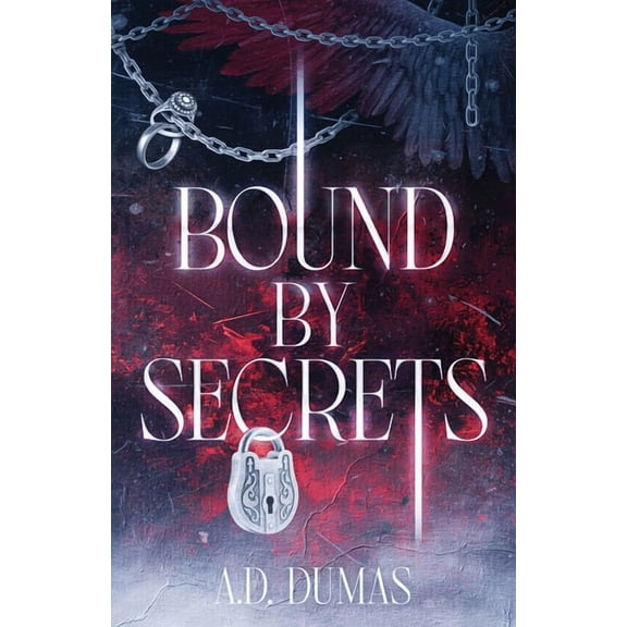 Eternally Bound Bound by Secrets, Book 1, (Paperback)