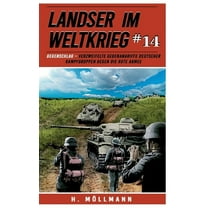 Landser im Weltkrieg 14: Gegenschlag: Verzweifelte Gegenangriffe deutscher Kampfgruppen gegen die Rote Armee, (Paperback)