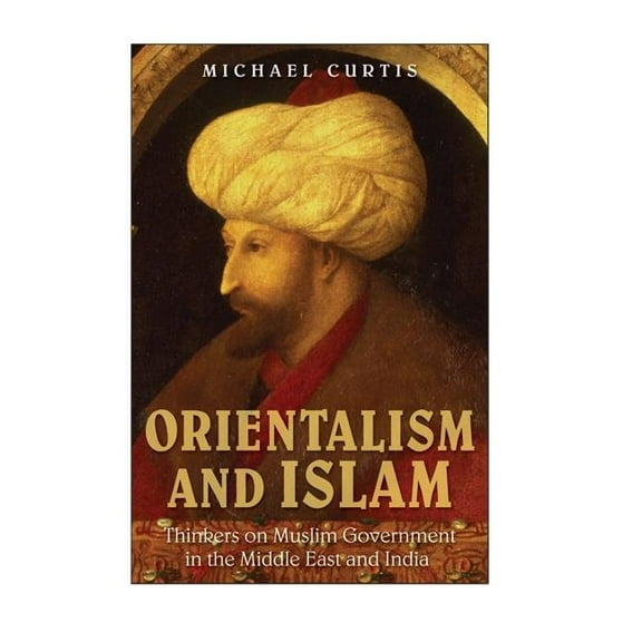 Oriental Despotism and Islam, (Paperback)