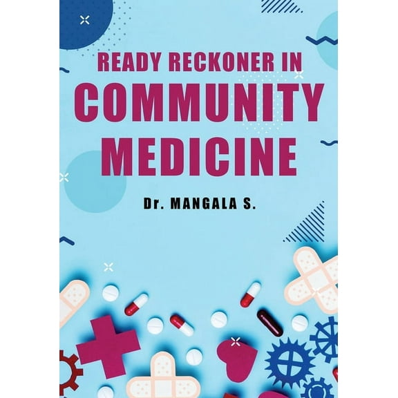 Ready Reckoner in Community Medicine, (Paperback)