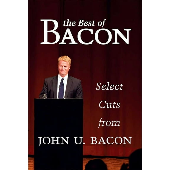 The Best of Bacon: Select Cuts, (Hardcover)