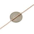 thumbnail image 5 of 10K Rose Gold 2MM Moon Cut Italian Beaded Ball Chain Necklace 30 Inches, 5 of 5