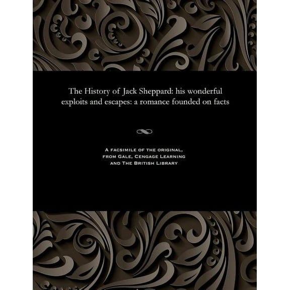 The History of Jack Sheppard (Paperback)