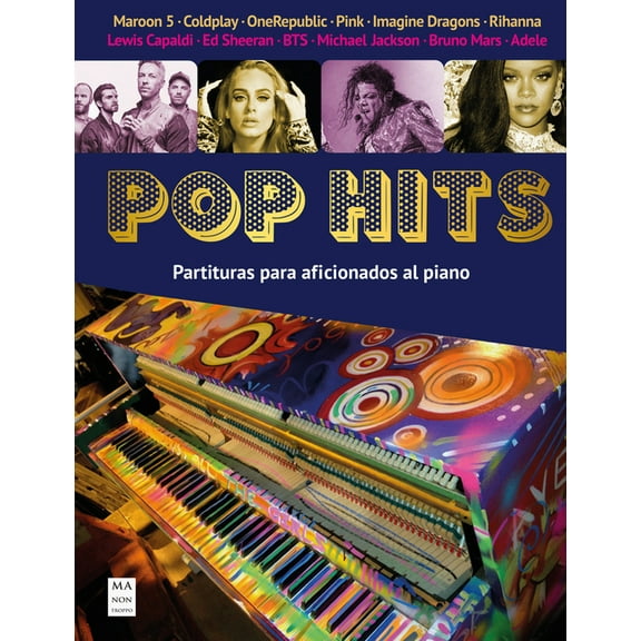 Pop hits (Partituras) : Partituras para aficionados al piano (Paperback)