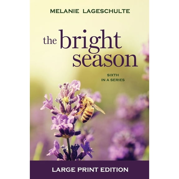 Growing Season The Bright Season, Book 6, (Paperback)