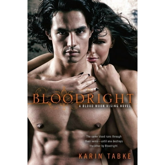 Blood Moon Rising Novel Bloodright, Book 2, (Paperback)