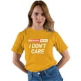 thumbnail image 3 of Go All Out Breaking News I Don't Care Funny Sarcastic Humor T-Shirt Mens/Women/Youth, 3 of 5