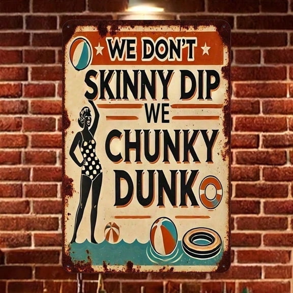 HELLOYOUNG Retro Metal Wall Sign Funny Bathroom Decor Vintage Tin Sign for Home Bar Beach, Chunky Dunk Novelty Wall Art Rustic Home Wall Decoration