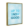 thumbnail image 4 of Stupell Industries Up To Snow Good Phrase Holiday Painting Gold Floater Framed Canvas Art Print Wall Art, 25 x 31, 4 of 10