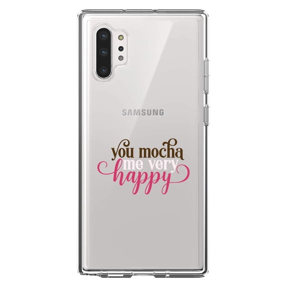 DistinctInk Clear Shockproof Hybrid Case for Galaxy Note 10 PLUS (6.8" Screen) - TPU Bumper Acrylic Back Tempered Glass Screen Protector - You Mocha Me Very Happy