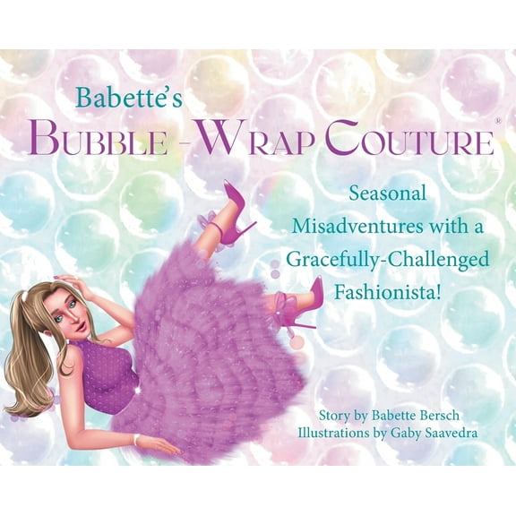 Babette's Bubble-Wrap Couture, (Hardcover)