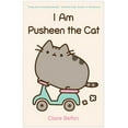 thumbnail image 2 of I Am Pusheen the Cat, Claire Belton Paperback, 2 of 3