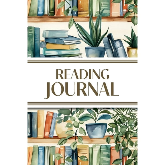 Reading Journal (Watercolor Bookshelves with Potted Plants): 6"x9" Book Lover's Diary; Book/Series Reviews, Reading Trac, (Paperback)
