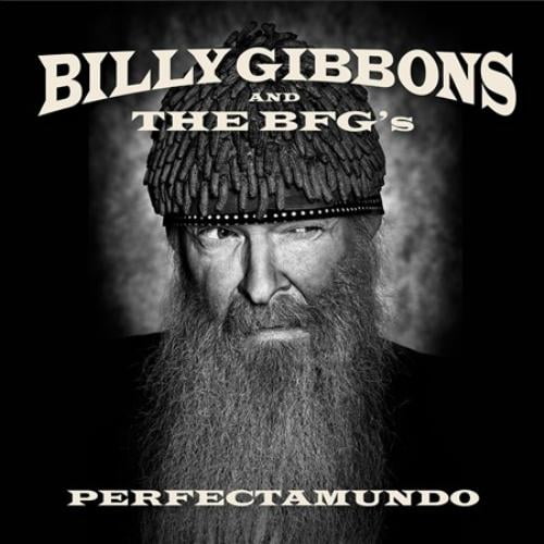 GIBBONS BILLY & THE BFG'S PERFECTAMUNDO Disques Compacts