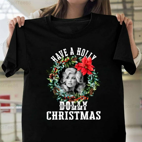 Have A Holly Dolly Christmas Funny Retro Holiday Country Music Graphic G040 Unisex T-Shirt, Up to Size 5XL