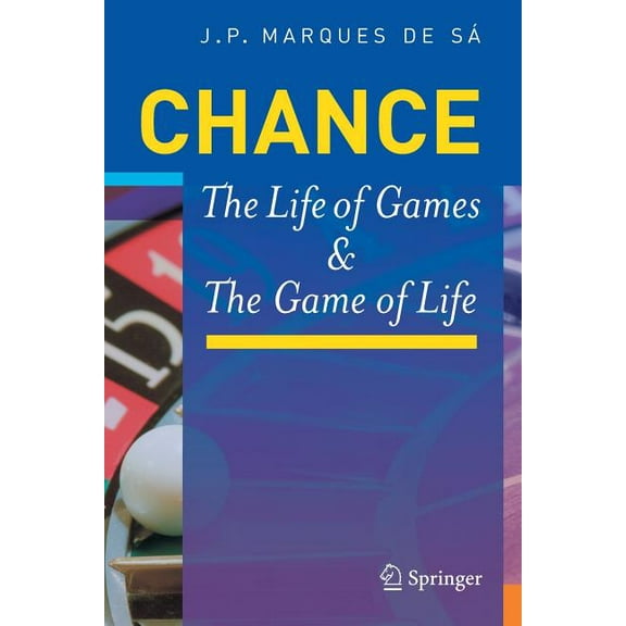 Chance: The Life of Games & the Game of Life, (Paperback)