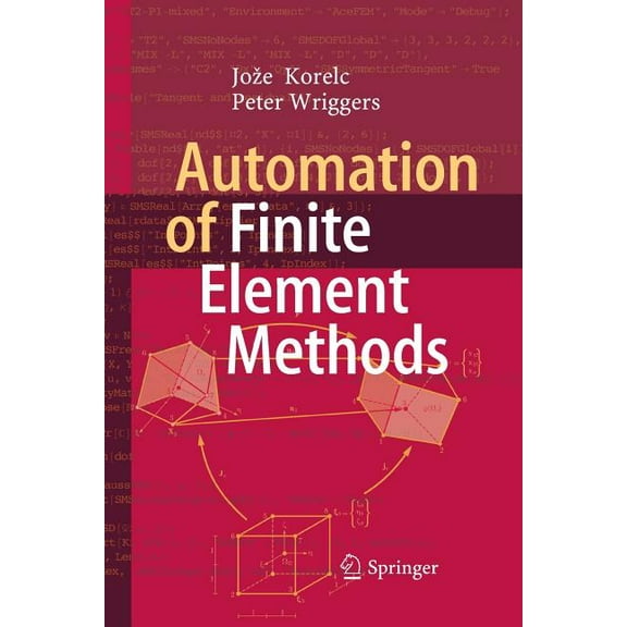 Automation of Finite Element Methods, (Paperback)