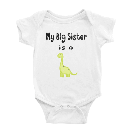 

My Big Sister Is A Dinosaur Cute Baby Bodysuit Boy Girl