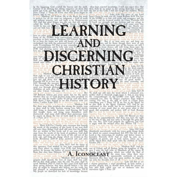 Learning and Discerning Christian History (Paperback)