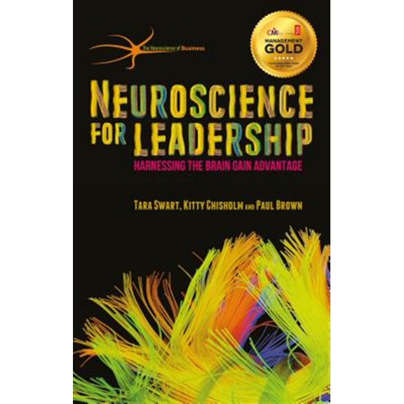 Pre-Owned Neuroscience for Leadership: Harnessing the Brain Gain Advantage (Hardcover) 1137466855 9781137466853