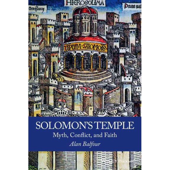 Pre-Owned Solomon's Temple: Myth, Conflict, and Faith (Paperback)
