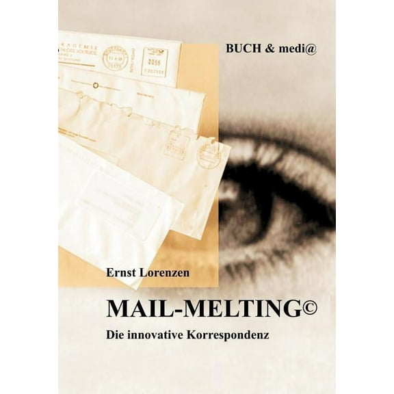 Mail - Melting, (Paperback)