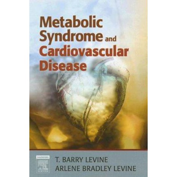 Pre-Owned Metabolic Syndrome and Cardiovascular Disease (Hardcover) 1416025456 9781416025450