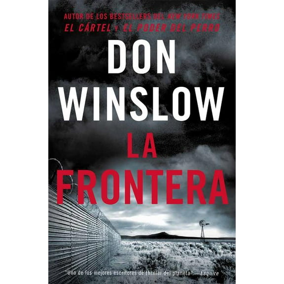 The Border / La Frontera: Una Novela, (Paperback)