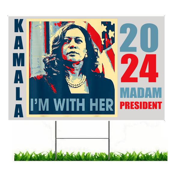 Kamala Harris 2024 for President Yard Sign 18"x12" Double-Sided, Comes with Metal 15" H Stake UV resistant Fade Resistant Kamala For the People Lets Frinish the Job