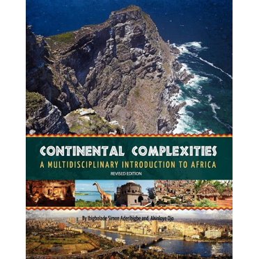 Continental Complexities: A Multidisciplinary Introduction to Africa (Revised Edition), (Paperback)