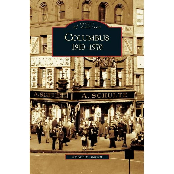 Columbus: 1910-1970 (Hardcover)