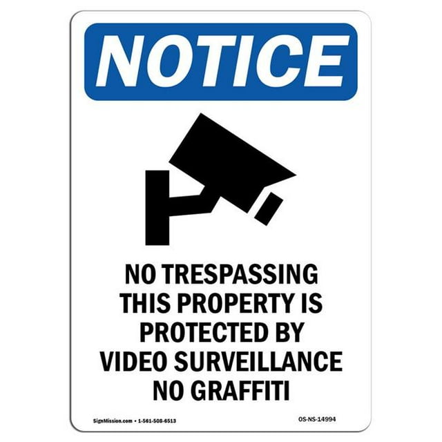 SignMission OS-NS-A-710-V-14994 7 x 10 Po Panneau d'Avertissement OSHA - Pas d'Intrusion Cette Propriété Est Protégée
