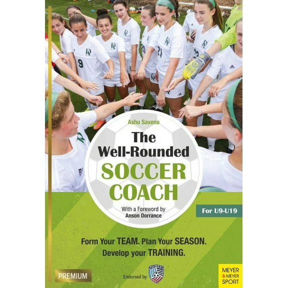 The Well-Rounded Soccer Coach, 2nd Ed (Paperback)