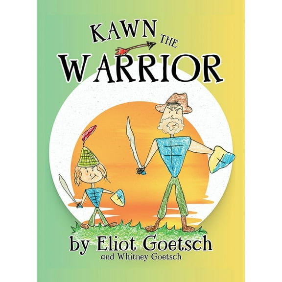 Kawn the Warrior, (Hardcover)