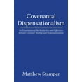 thumbnail image 2 of Covenantal Dispensationalism : An Examination of the Similarities and Differences Between Covenant Theology and Dispensationalism, 2 of 2