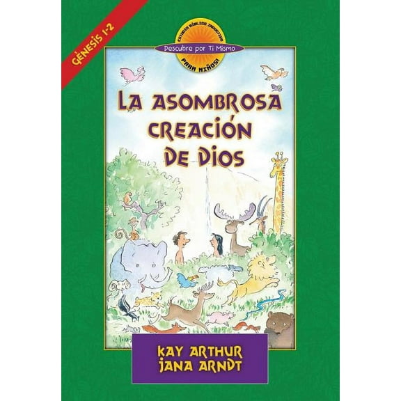 La Asombrosa CreaciÃ³n de Dios / God's Amazing Creation (D4y), (Paperback)