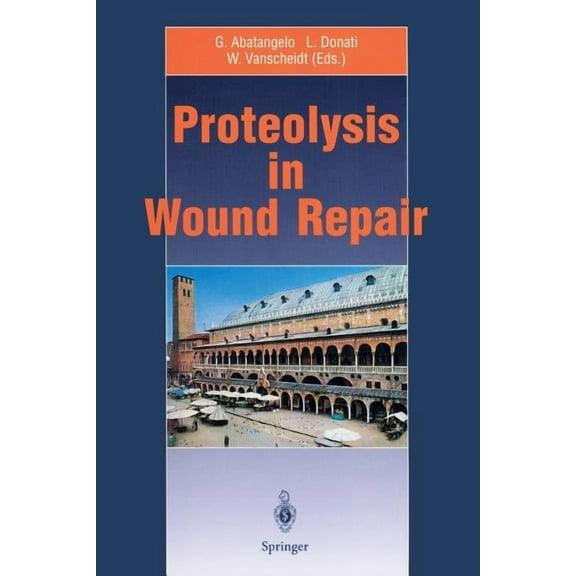 Proteolysis in Wound Repair, (Paperback)