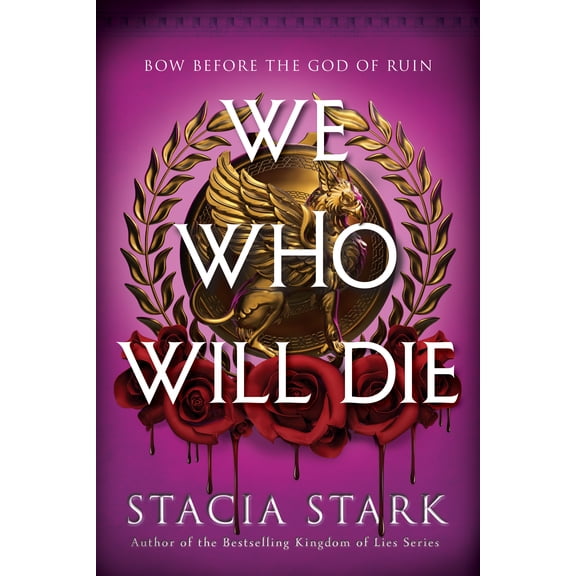 We Who Will Die: A Novel (Hardcover)