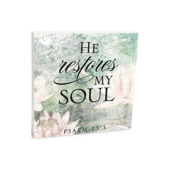 He Restores My Soul Green Floral Script 10 x 10 Wood Tabletop Sign Plaque