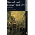 thumbnail image 1 of Pre-Owned Bismarck and Germany 1862-1890 (Paperback) 0582293219 9780582293212, 1 of 1