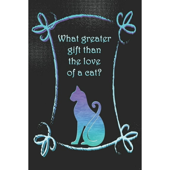 What greater gift than the love of a cat?: Dot Grid Paper (Paperback)