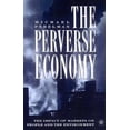 thumbnail image 2 of Économie Perverse, Michael Perelman Relié, 2 of 4