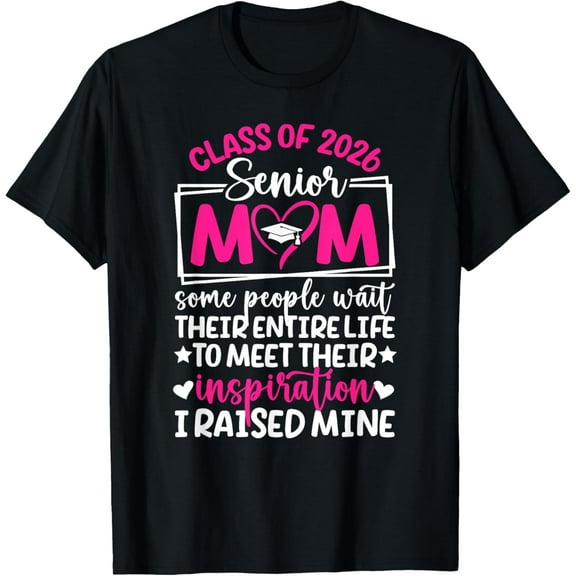 Premium model-Unisex-100% cotton-Senior 2026 Mom Class Of 2026 Mother Proud Senior 2026 Mama T-Shirt