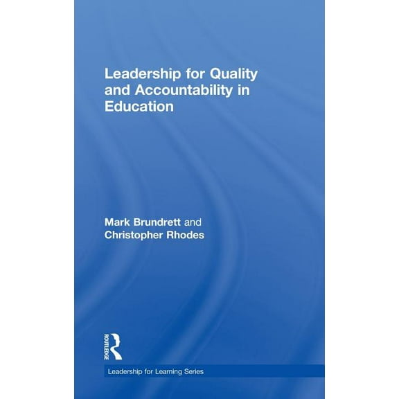 Leadership for Learning Leadership for Quality and Accountability in Education, (Hardcover)
