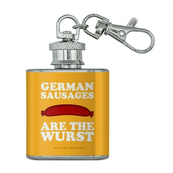 German Sausages are the Wurst Funny Humor Stainless Steel 1oz Mini Flask Key Chain