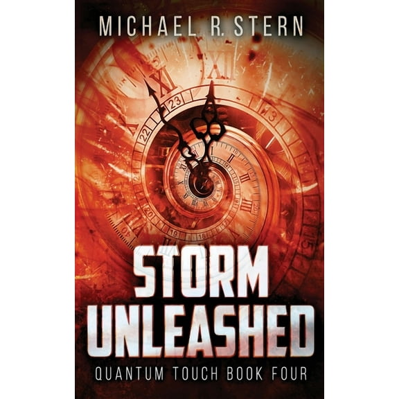 Quantum Touch Storm Unleashed, Book 4, (Paperback)