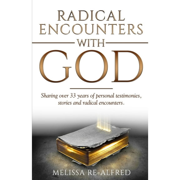 Radical Encounters With God, (Paperback)