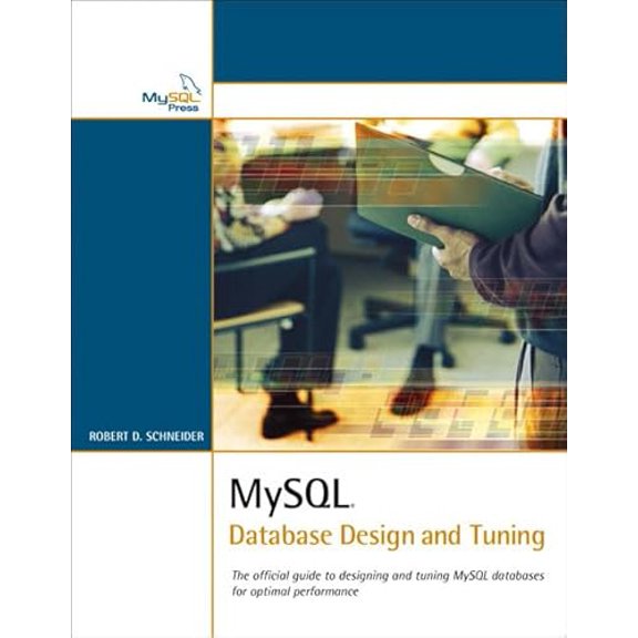 Pre-Owned MySQL Database Design and Tuning (Paperback) 0672327651 9780672327650